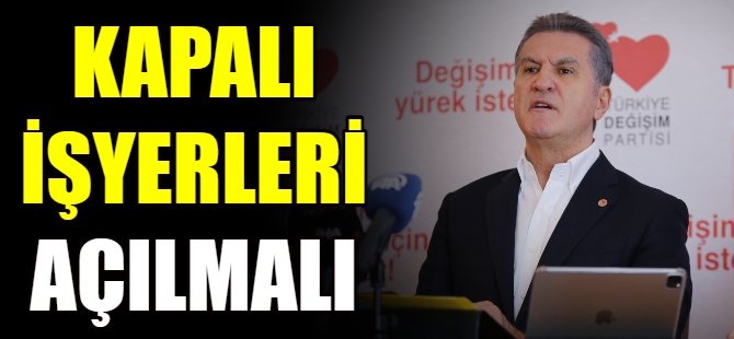 Sarıgül: Kafe ve restoranlar açılmalı