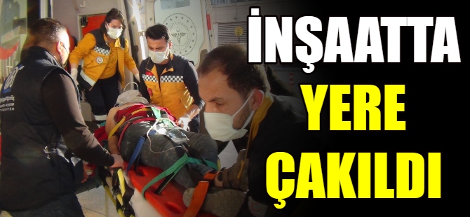 İnşaatta yer eçakıldı