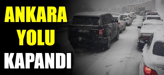 Bursa-Ankara yolu kapandı