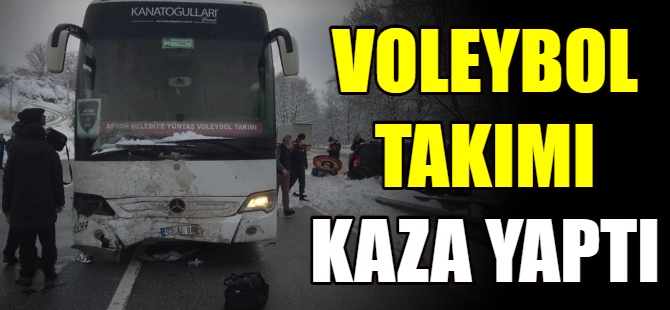 Voleybol takımı kaza yaptı
