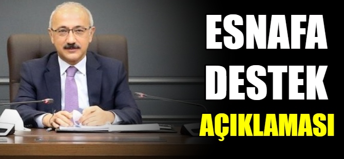 “Esnafımız bizim için değerlidir”