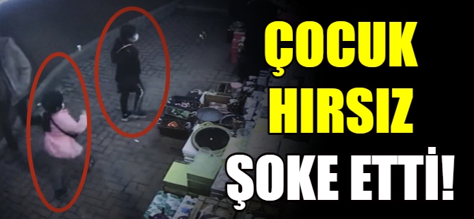 Bursa'da çocuk hırsız şoku!