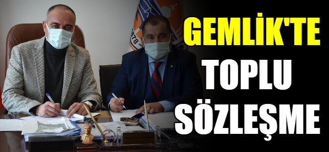 Gemlik'te toplu sözleşme sevinci