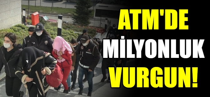 ATM'de milyonluk vurgun!