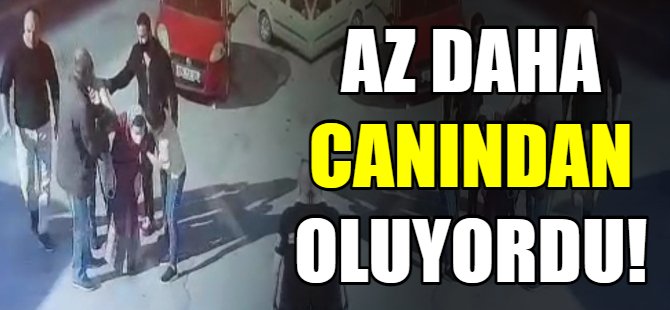 Az daha canından oluyordu!