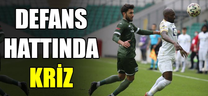 Defans hattında kriz!