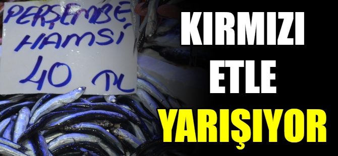 Balık kırmızı etle yarışıyor