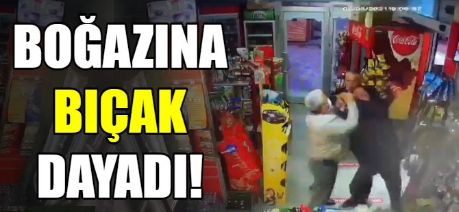 Boğazına bıçak dayadı