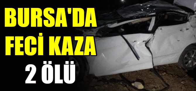 Bursa'da kaza: 2 ölü