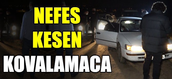 Bursa'da nefes kesen kovalamaca!