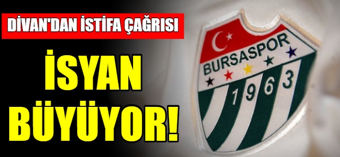 Bursaspor'da isyan büyüyor!