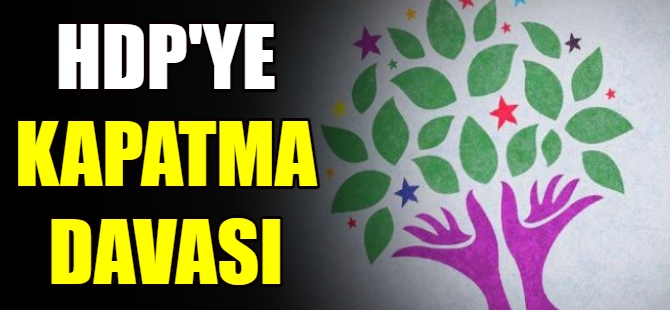HDP'ye kapatma davası açıldı