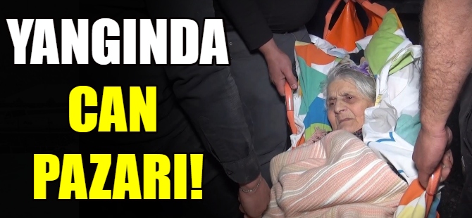 Yangında can pazarı!
