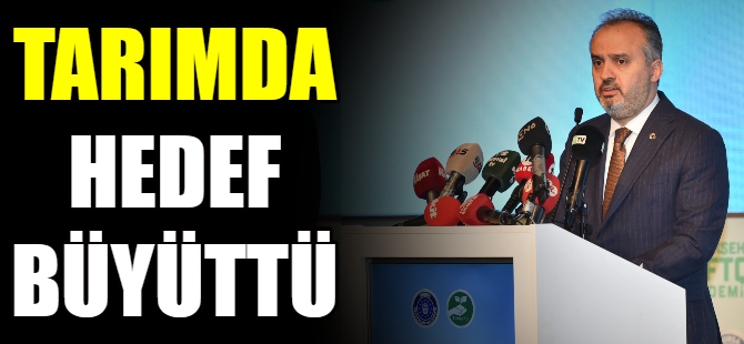 Büyükşehir tarımda hedef büyüttü