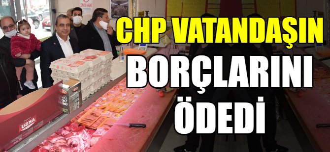 CHP vatandaşın veresiye defterini kapattı