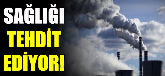 Termik santraller sağlığı tehdit ediyor