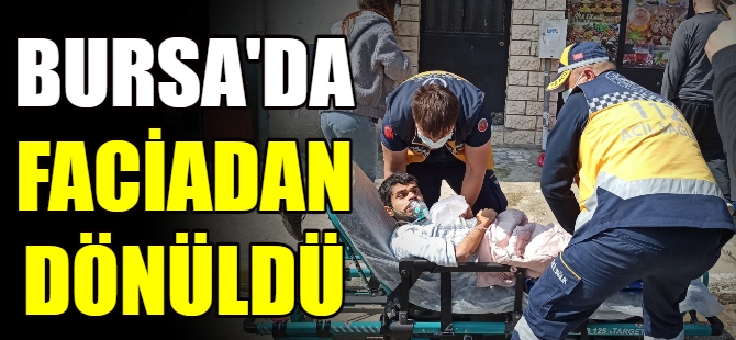 Bursa'da faciadan dönüldü
