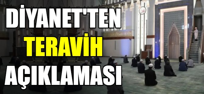 Diyanet'ten teravih  açıklaması