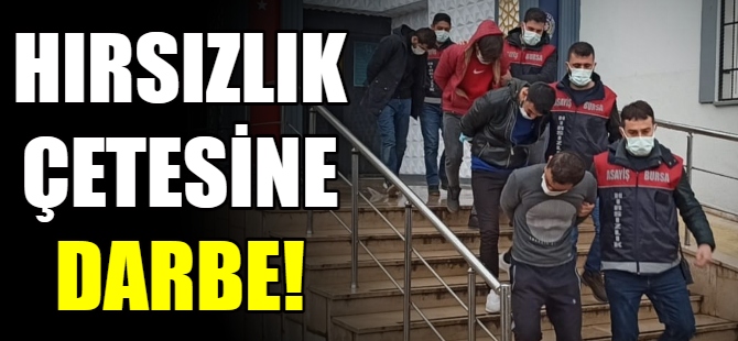Hırsızlık şebekesi çökertildi