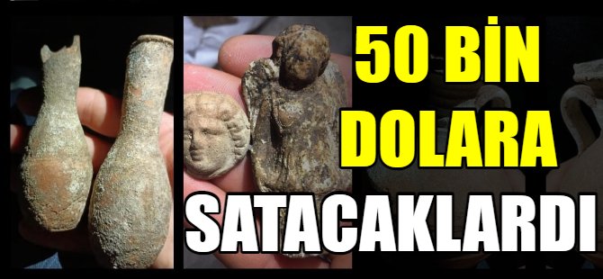 50 bin dolara satacaklardı
