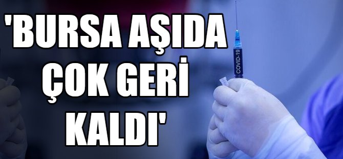 Bursa Tabip Odası'ndan aşı açıklaması