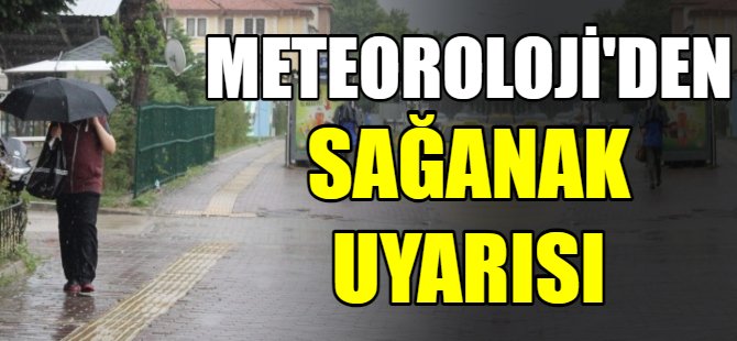 Meteoroloji'den yeni uyarı!