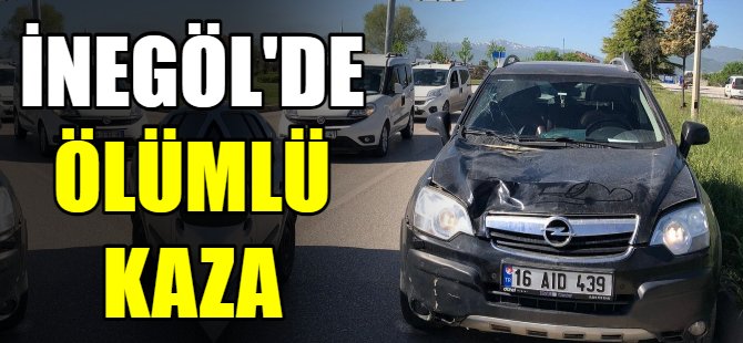 İnegöl'de ölümlü kaza