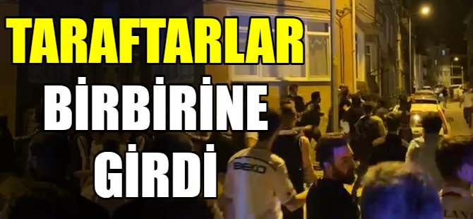 Bursa'da taraftarlar birbirine girdi