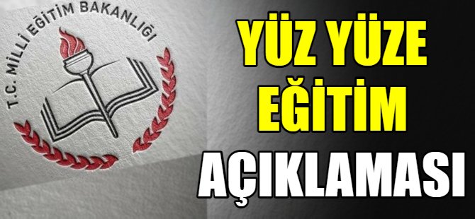 Yüz yüze eğitim açıklaması