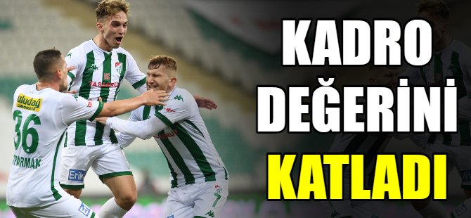 Kadro değerini ikiye katladı