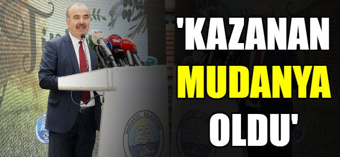 'Kazanan Mudanya oldu'