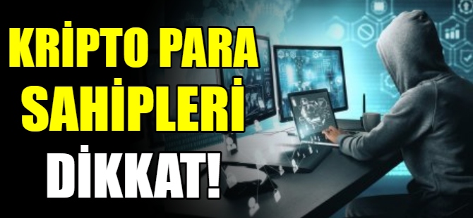 Kripto paraların peşindeler