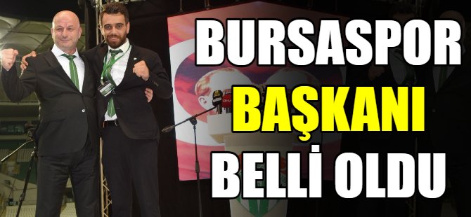 Bursaspor başkanını seçti