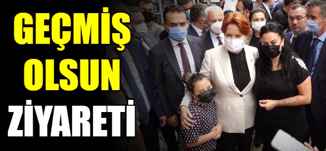 Akşener'den 'geçmiş olsun' ziyareti
