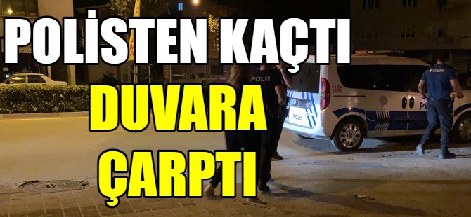 Polisten kaçarken kaza yaptılar