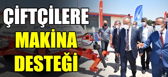 Çiftçilere makina desteği