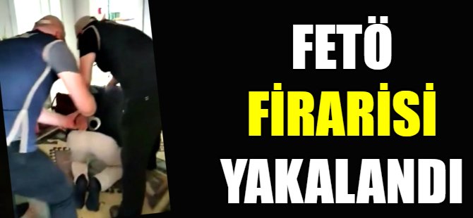 FETÖ firarisi Bursa'da yakalandı