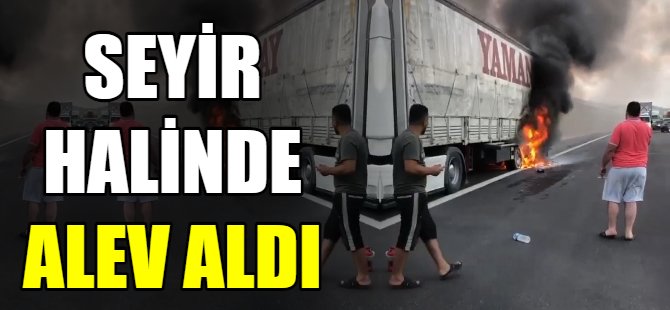 Mısır yüklü tır otobanda alev aldı