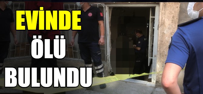 Bursa'da şüpheli ölüm!