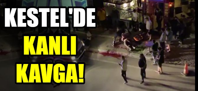 Bursa'da kanlı kavga!