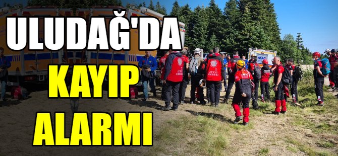 Uludağ'da kayıp alarmı!