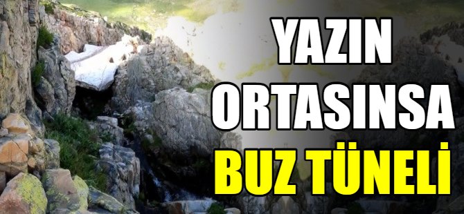 Yazın ortasında buz tüneli