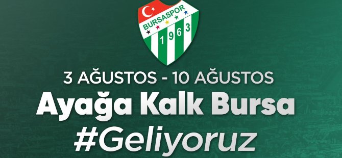 ‘Ayağa Kalk Bursa’