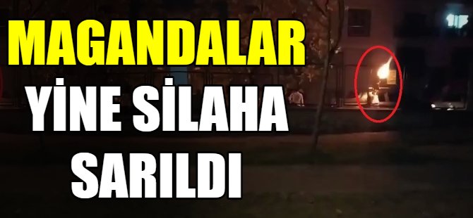 Magandalar yine silaha sarıldı