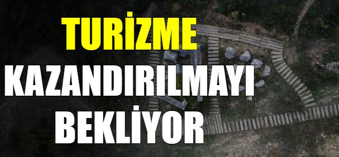 Turizme kazandırılmalı