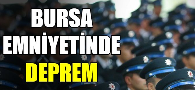 Bursa emniyetinde deprem