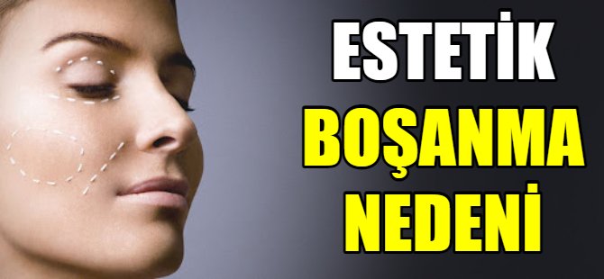 Estetik boşanma nedeni!