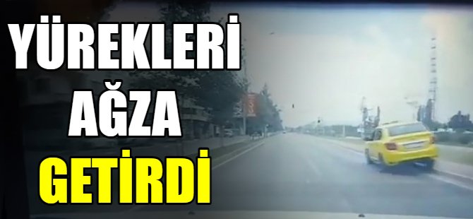 Yürekleri ağza getirdi!