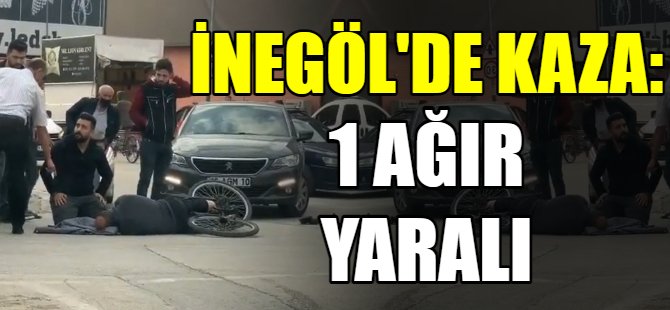 İnegöl'de kaza: 1 ağır yaralı