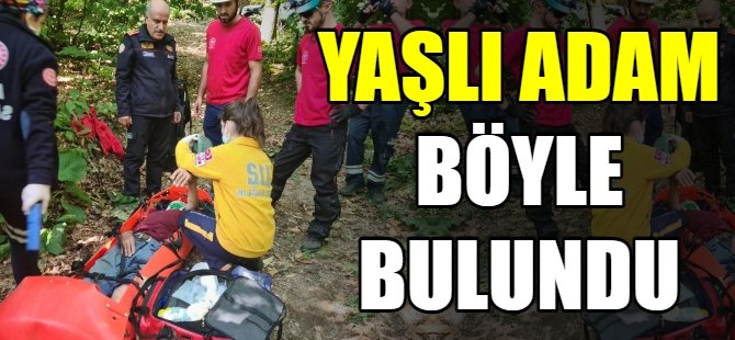 Yaşlı adam böyle bulundu